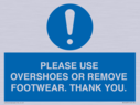 please-use-overshoes-or-remove-footwear-thank-you~